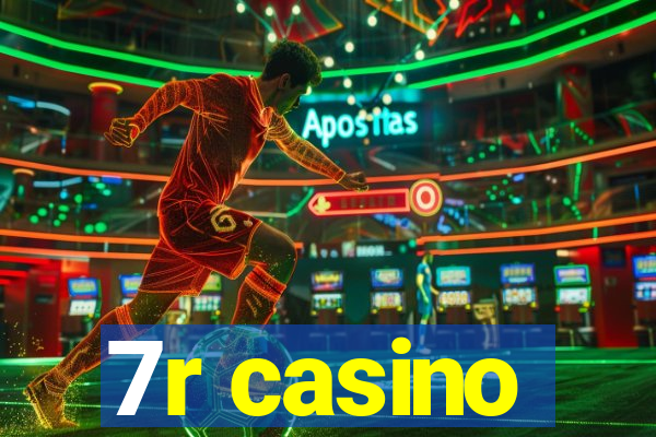 7r casino